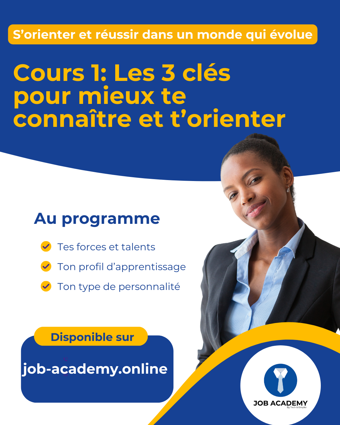 [Cours] Les 3 clés pour mieux te connaître et t’orienter